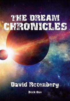 Hardcover The Dream Chronicles Book One Book