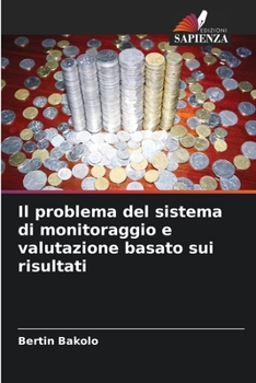 Paperback Il problema del sistema di monitoraggio e valutazione basato sui risultati [Italian] Book