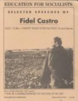 Paperback Selected Speeches of Fidel Castro Book