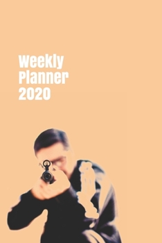 Weekly Planner 2020: calendar organizer agenda for hunting and outdoor enthusiasts (target hunter gifts)