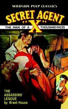 Secret Agent X: The Assassins' League - Book  of the Secret Agent X
