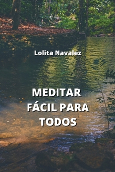 Paperback Meditar Fácil Para Todos [Spanish] Book