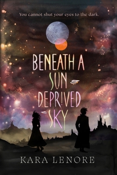 Paperback Beneath a Sun Deprived Sky Book