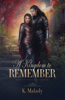Paperback A Kingdom to Remember Book
