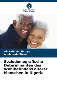 Paperback Soziodemografische Determinanten des Wohlbefindens älterer Menschen in Nigeria [German] Book