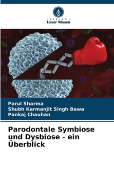 Paperback Parodontale Symbiose und Dysbiose - ein Überblick [German] Book