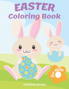 Paperback Easter Coloring Book for Kids: Keep your children busy and unleash their creativity with these easy to color large images created for kids of all age Book