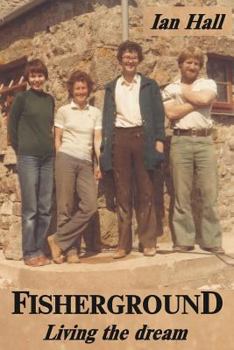 Paperback Fisherground: Living the Dream Book
