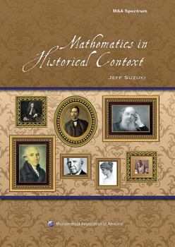 Hardcover Mathematics in Historical Context Book