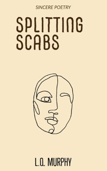 Paperback Splitting Scabs Book