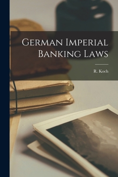 Paperback German Imperial Banking Laws Book