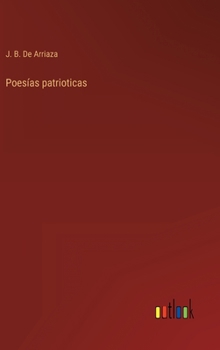 Hardcover Poesías patrioticas [Spanish] Book