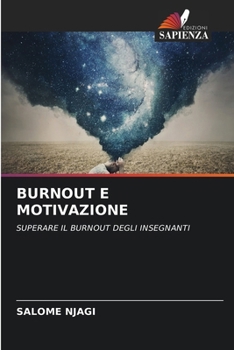 Paperback Burnout E Motivazione [Italian] Book
