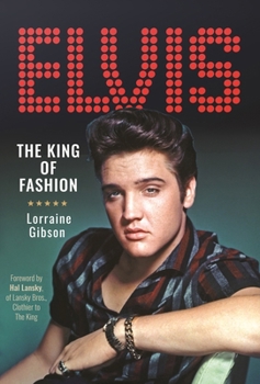 Hardcover Elvis: The King of Fashion Book