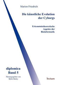 Paperback Die künstliche Evolution der Cyborgs [German] Book