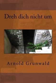 Paperback Dreh dich nicht um [German] Book