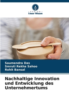Paperback Nachhaltige Innovation und Entwicklung des Unternehmertums [German] Book