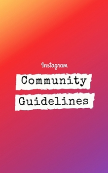 Paperback Instagram Community Guidelines Handbook Book