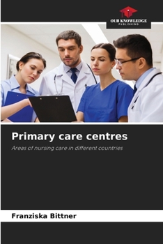 Paperback Primary care centres Book