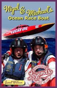 Perfect Paperback Nigel & Michael's Ocean Race Boat (Lucasville Legends) Book