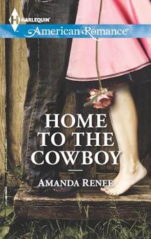 Home To The Cowboy - Book #2 of the Welcome to Ramblewood