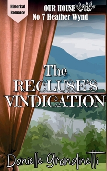 The Recluse's Vindication: Rumors, Monsters, and Second Chances at Our House on Heather Wynd