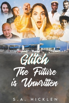 Paperback Glitch: The Future is Unwritten Book