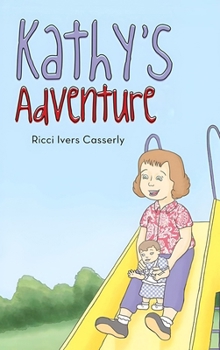 Hardcover Kathy's Adventure Book