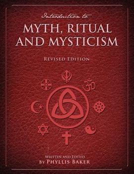 Paperback Introduction to Myth, Ritual and Mysticism (Revised Edition) Book