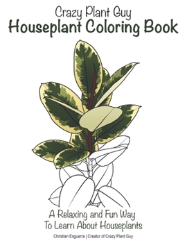 Paperback Crazy Plant Guy Houseplant Coloring Book