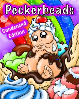 Peckerheads (Condensed Edition) : Cute Penis Coloring Book for Adults