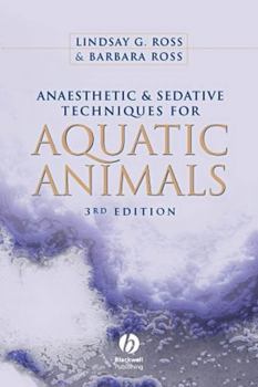 Hardcover Anaesthetic and Sedative Techniques for Aquatic Animals Book