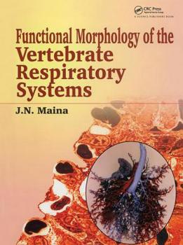 Paperback Biological Systems in Vertebrates, Vol. 1: Functional Morphology of the Vertebrate Respiratory Systems Book