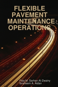 Paperback Flexible Pavement Maintenance Operations Book