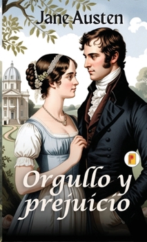 Hardcover Orgullo y prejuicio [Spanish] Book