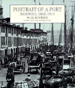 Paperback Portrait of a Port: Boston, 1852-1914 Book