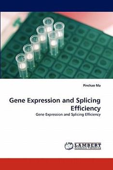 Paperback Gene Expression and Splicing Efficiency Book