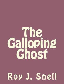 Paperback The Galloping Ghost Book