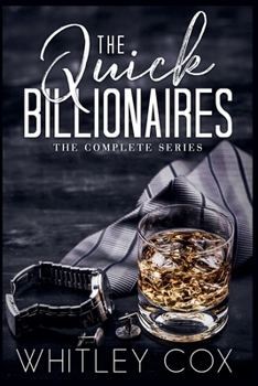 Paperback The Quick Billionaires The Complete Series Book