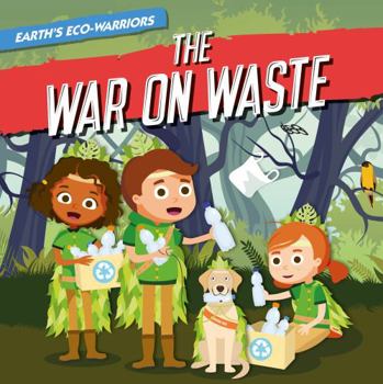 Hardcover The War on Waste Book