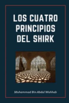 Paperback Los Cuatro Principios del Shirk [Spanish] Book
