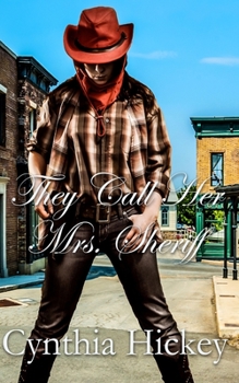 Paperback They Call Her Mrs. Sheriff Book