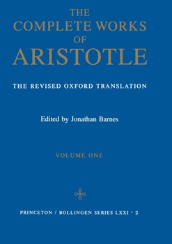 Hardcover The Complete Works of Aristotle, Volume One: The Revised Oxford Translation Book