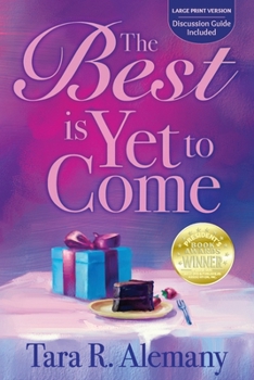 Paperback The Best is Yet to Come [Large Print] Book