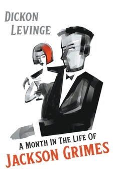 Paperback A Month in the Life of Jackson Grimes Book