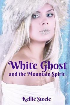 Paperback White Ghost and the Mountain Spirit Book