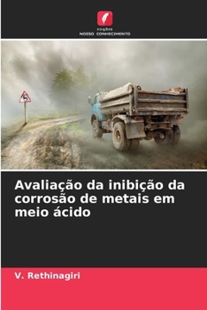 Paperback Avaliação da inibição da corrosão de metais em meio ácido [Portuguese] Book