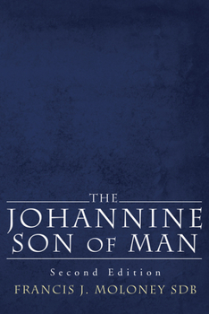 Paperback The Johannine Son of Man Book
