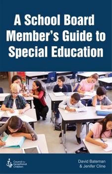 Perfect Paperback A School Board Member’s Guide to Special Education Book