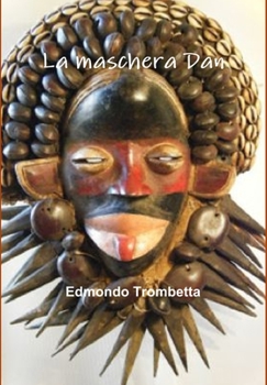 Hardcover La maschera Dan [Italian] Book